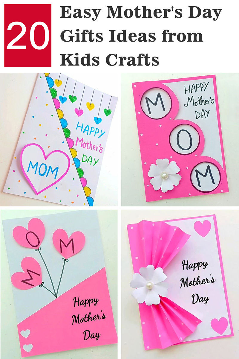 20 Easy Mother's Day Gifts Ideas from Kids Crafts